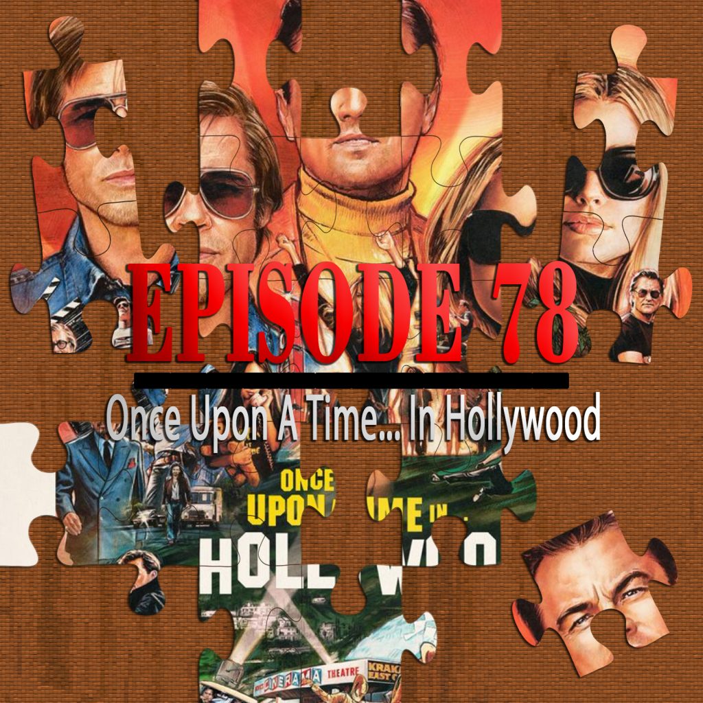 Once Upon A Time In Hollywood