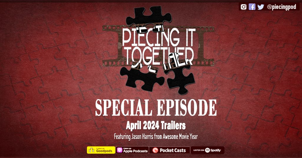 April 2024 Trailers