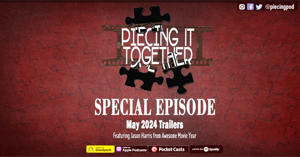 May 2024 Trailers
