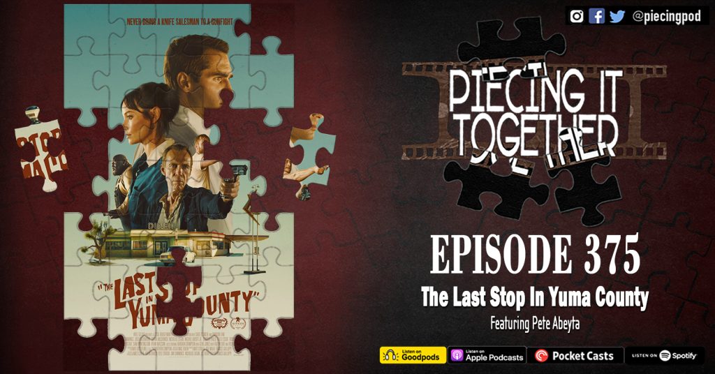 Episode 375 - The Last Stop In Yuma County