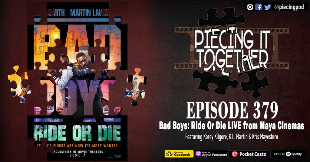Episode 379 - Bad Boys Ride Or Die LIVE