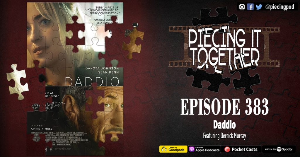 Episode 383 - Daddio