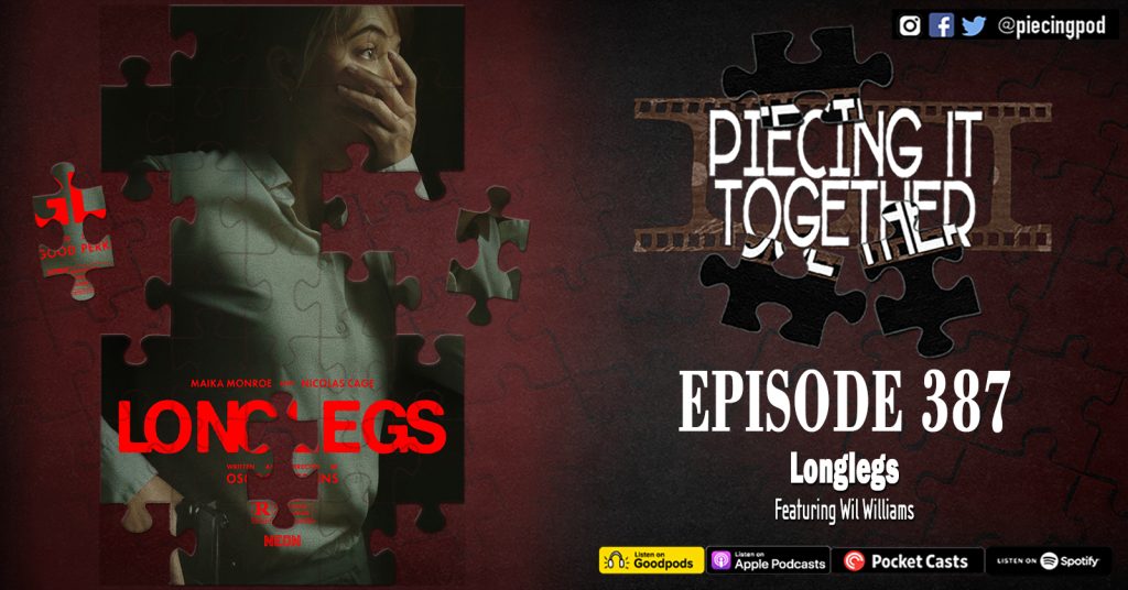 Episode 387 - Longlegs
