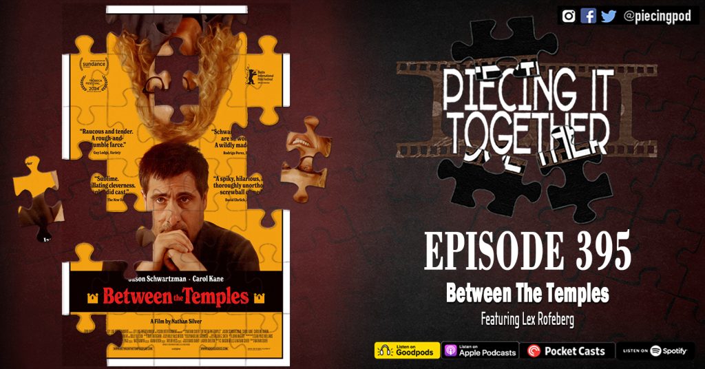 Episode 395 - Between The Temples