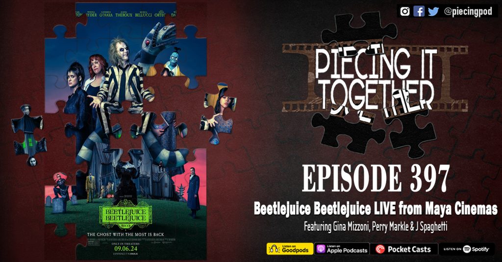 Episode 397 - Beetlejuice Beetlejuice LIVE