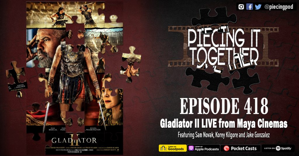 Episode 418 - Gladiator II LIVE