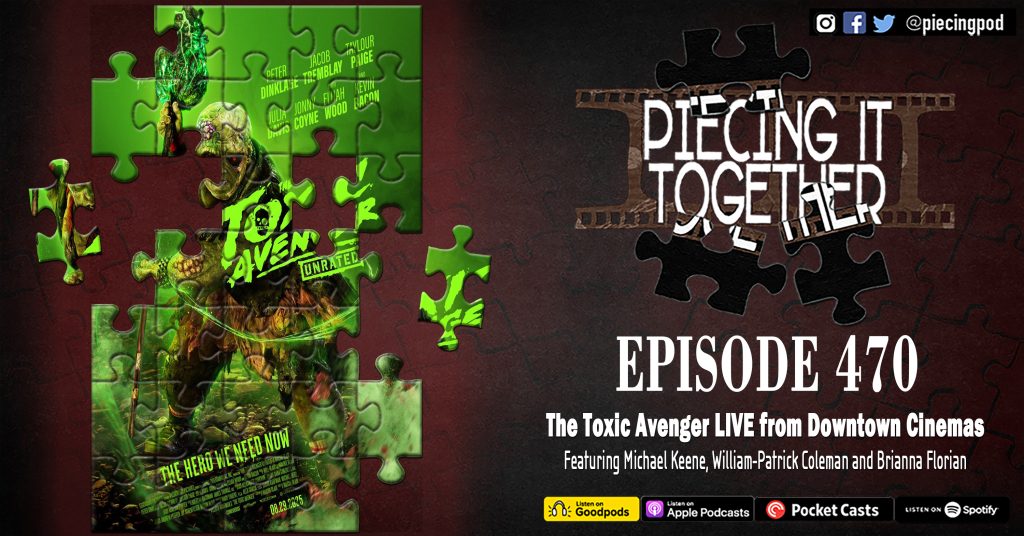Episode 470 - The Toxic Avenger LIVE