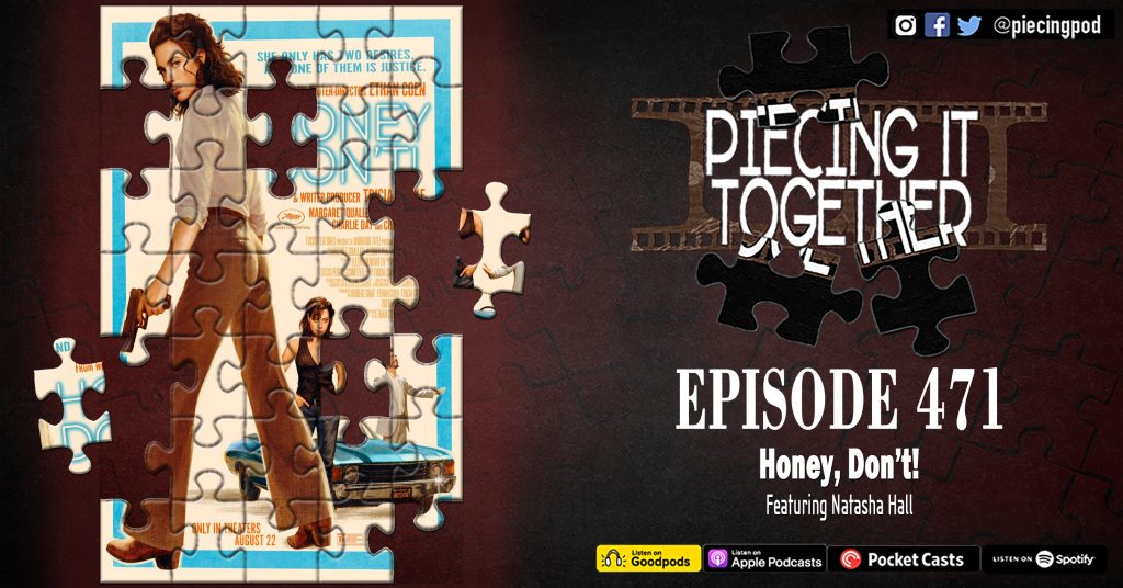 Episode 471 - Honey Dont