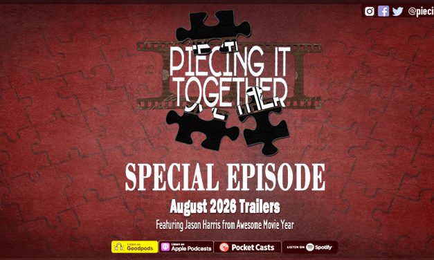 August 2026 Trailers (Special Episode)